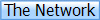 The Network